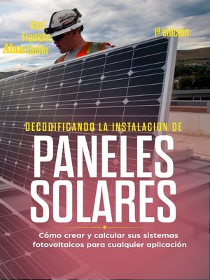 cover image of Decodificando La Instalación Paneles Solares